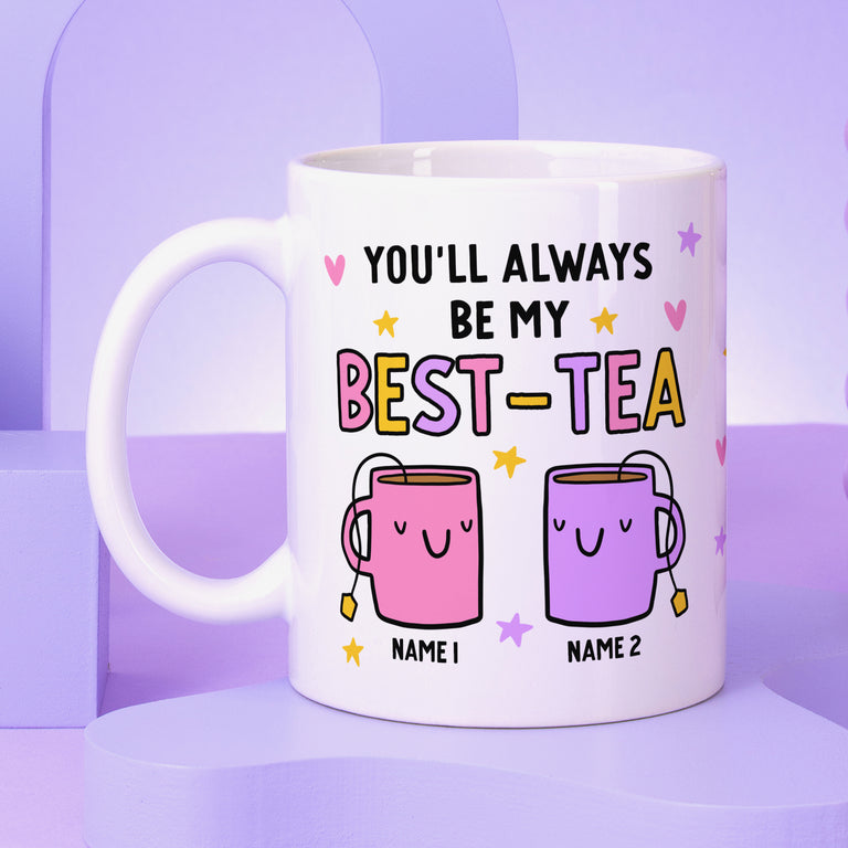 Always Be My Best-Tea Personalised Mug