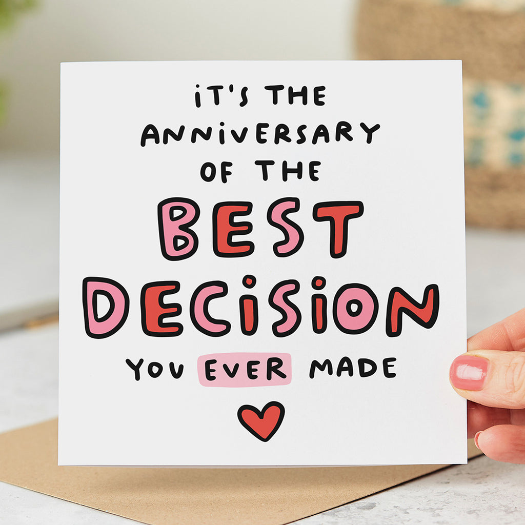 Best Decision Anniversary Card