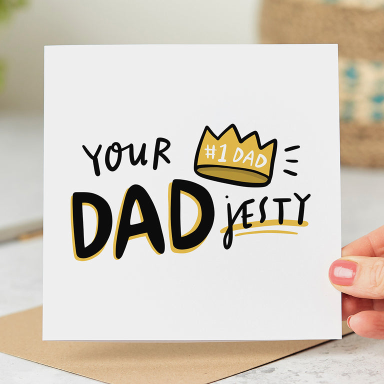 Your Dadjesty Card