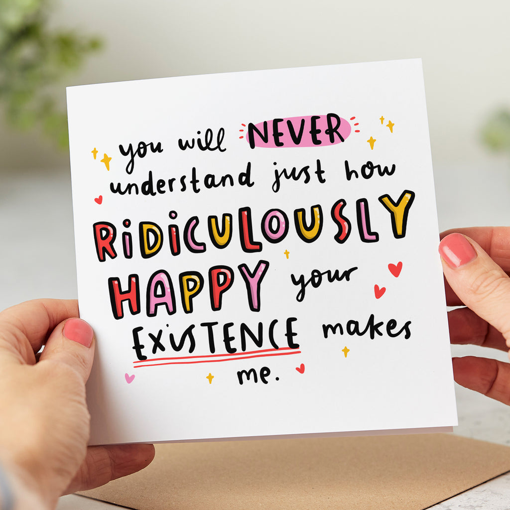 You Make Me Happy Card