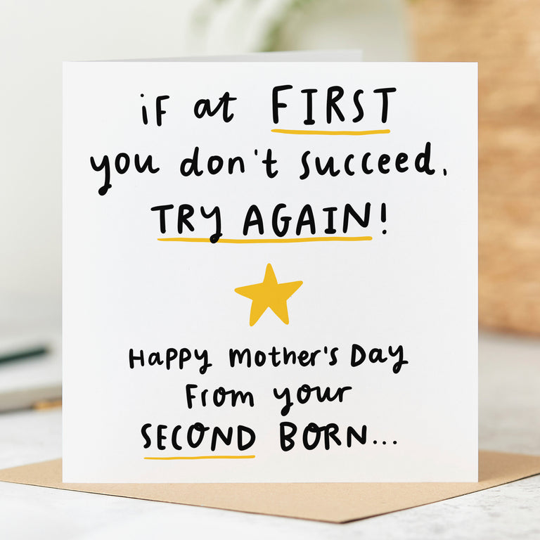 From Your Second Born Mother's Day Card