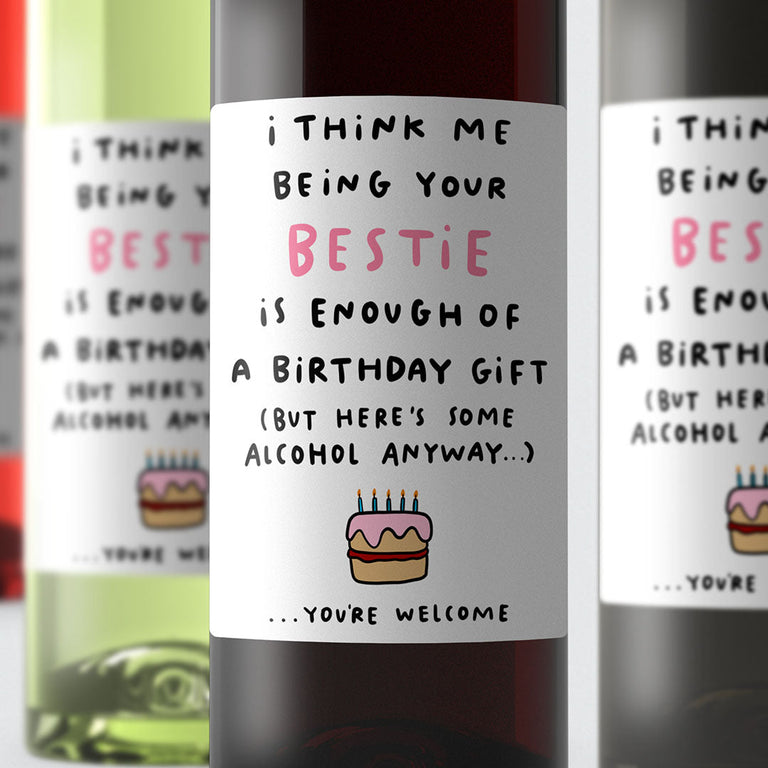 Bestie Enough Birthday Wine Label
