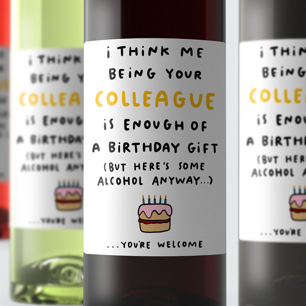Colleague Enough Birthday Wine Label