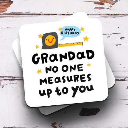Grandad No One Measures Up To You Coaster - Arrow Gift Co