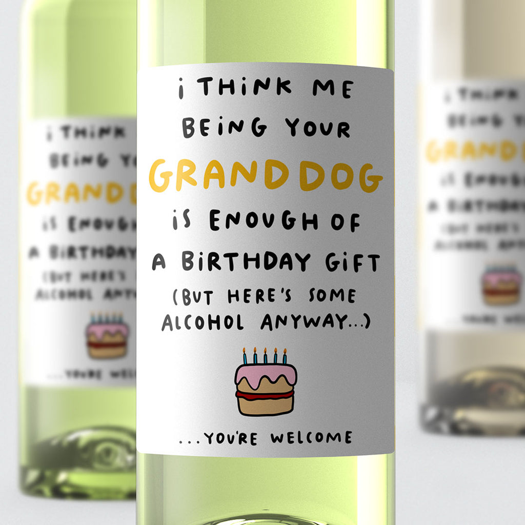 Granddog Enough Birthday Wine Label