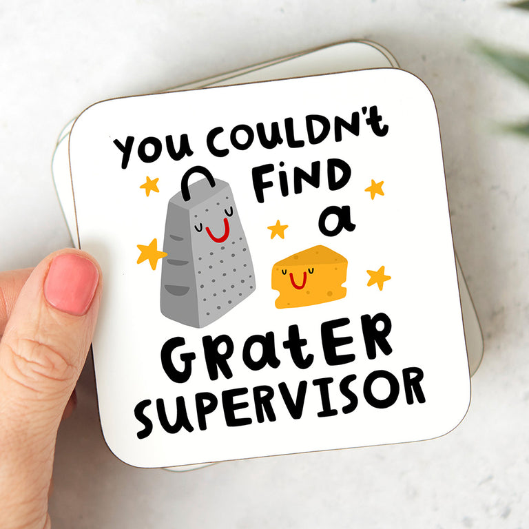 Supervisor Grater Coaster
