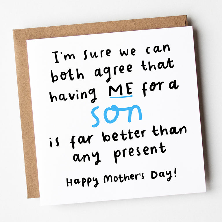 Son Better Than Any Present Mother's Day Card