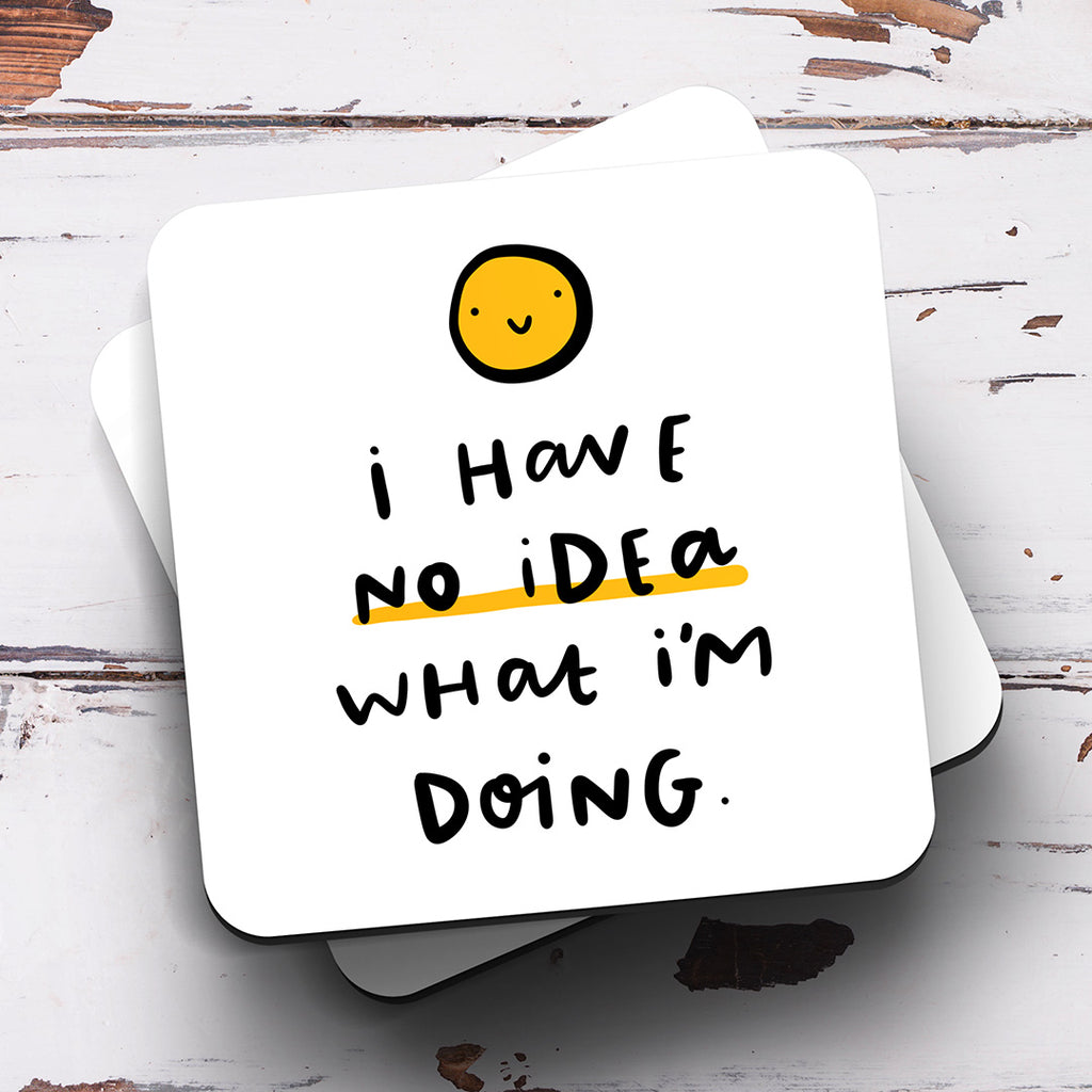 Personalised Mug - I Have No Idea