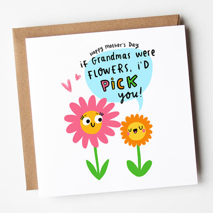 If Grandmas Were Flowers I'd Pick You Mother's Day Card - Arrow Gift Co