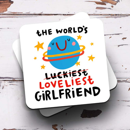 World's Luckiest Girlfriend Coaster - Arrow Gift Co
