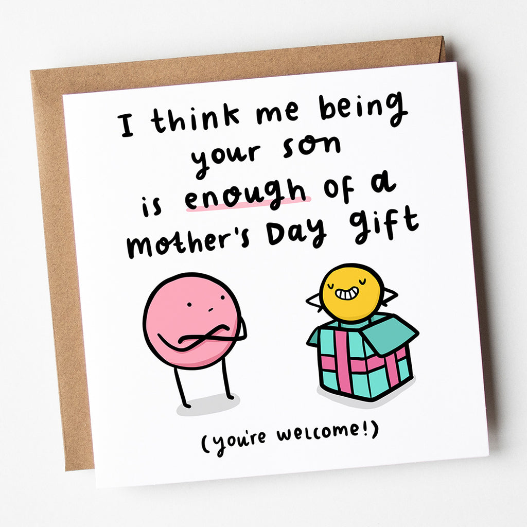 Son Enough Of A Gift Mother's Day Card