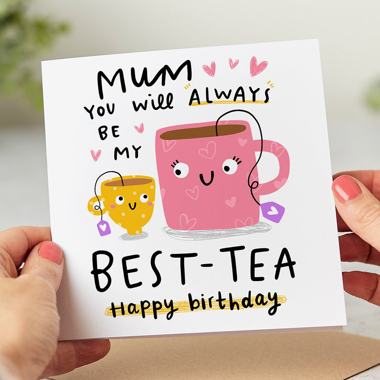 Mum My Best-Tea Birthday Card