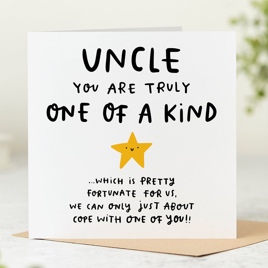 Uncle One Of A Kind Birthday Card