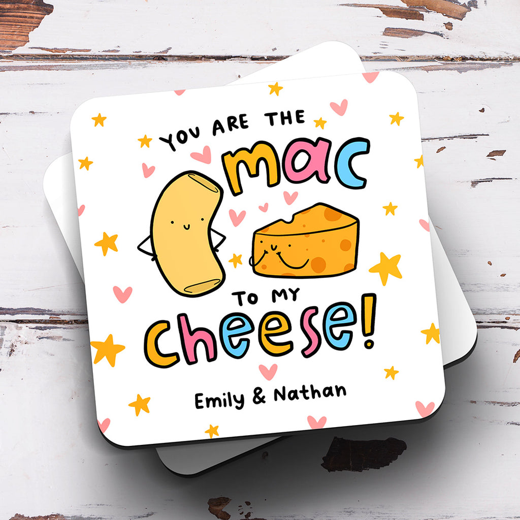 Personalised Coaster - Mac To My Cheese