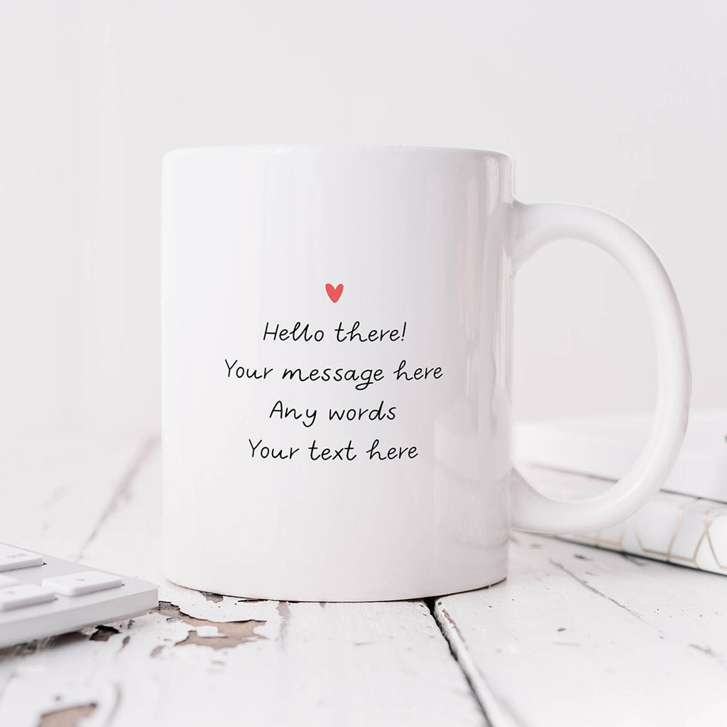 Personalised Mug - Less Fun Without You