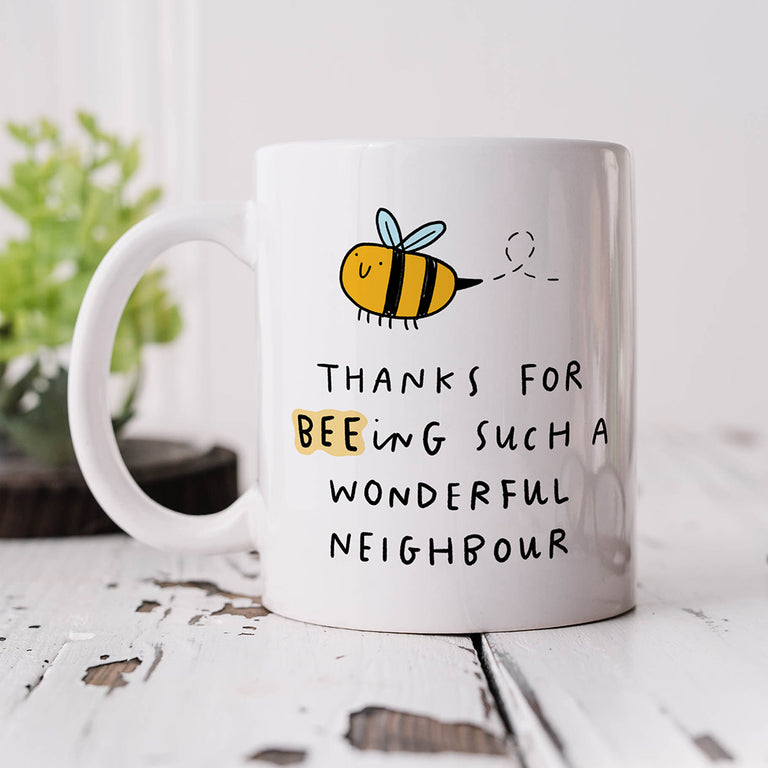 Personalised Mug - Neighbour Beeing Wonderful