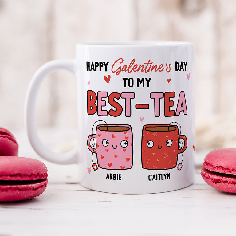 Personalised Mug - Galentine My Best-Tea