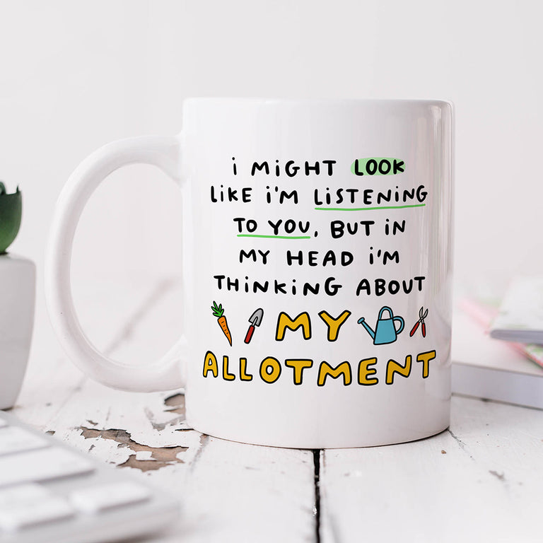 Personalised Mug - Allotment Thinking About