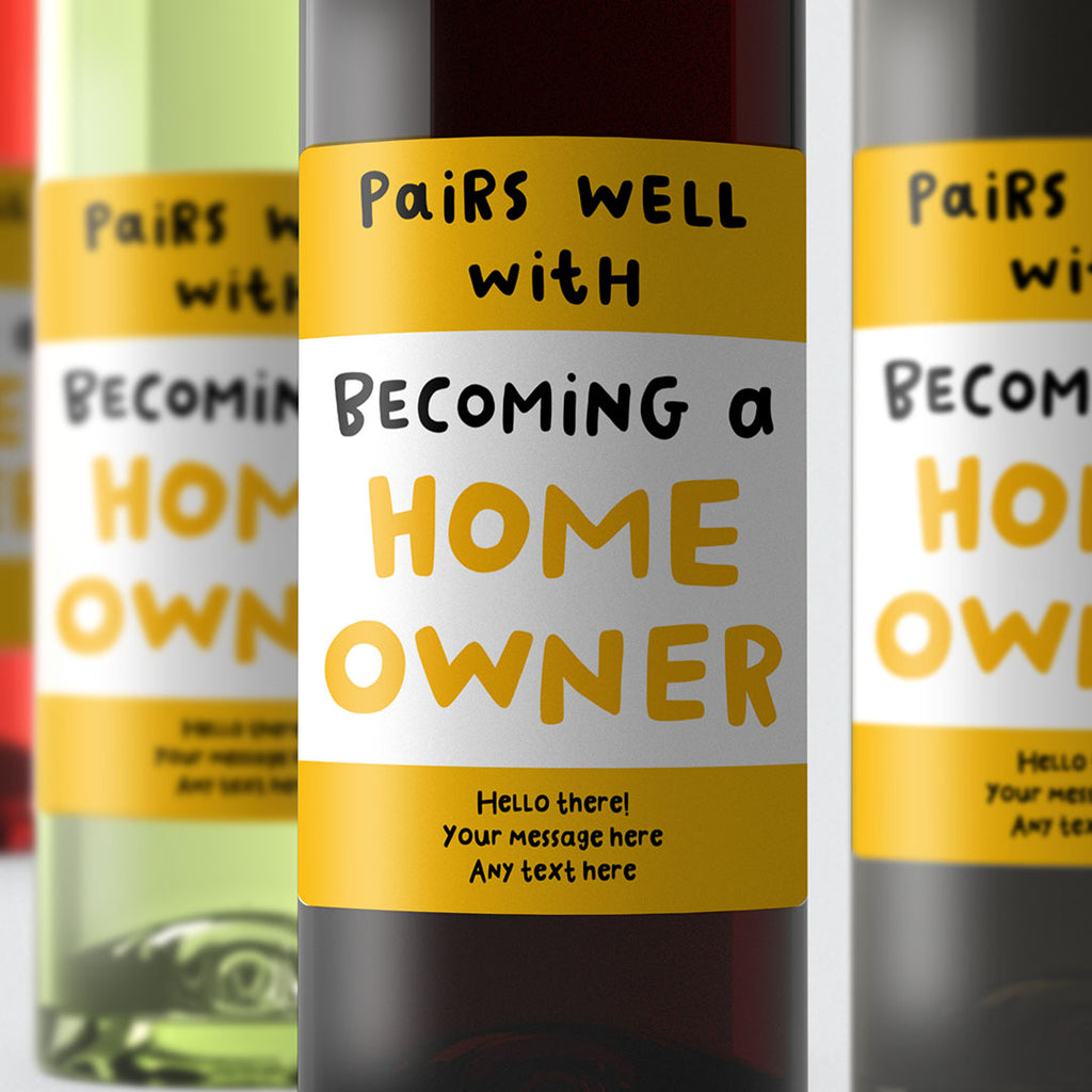 Personalised Wine Label - Homeowner Pairs Well
