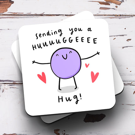 Sending You A Huge Hug Coaster - Arrow Gift Co