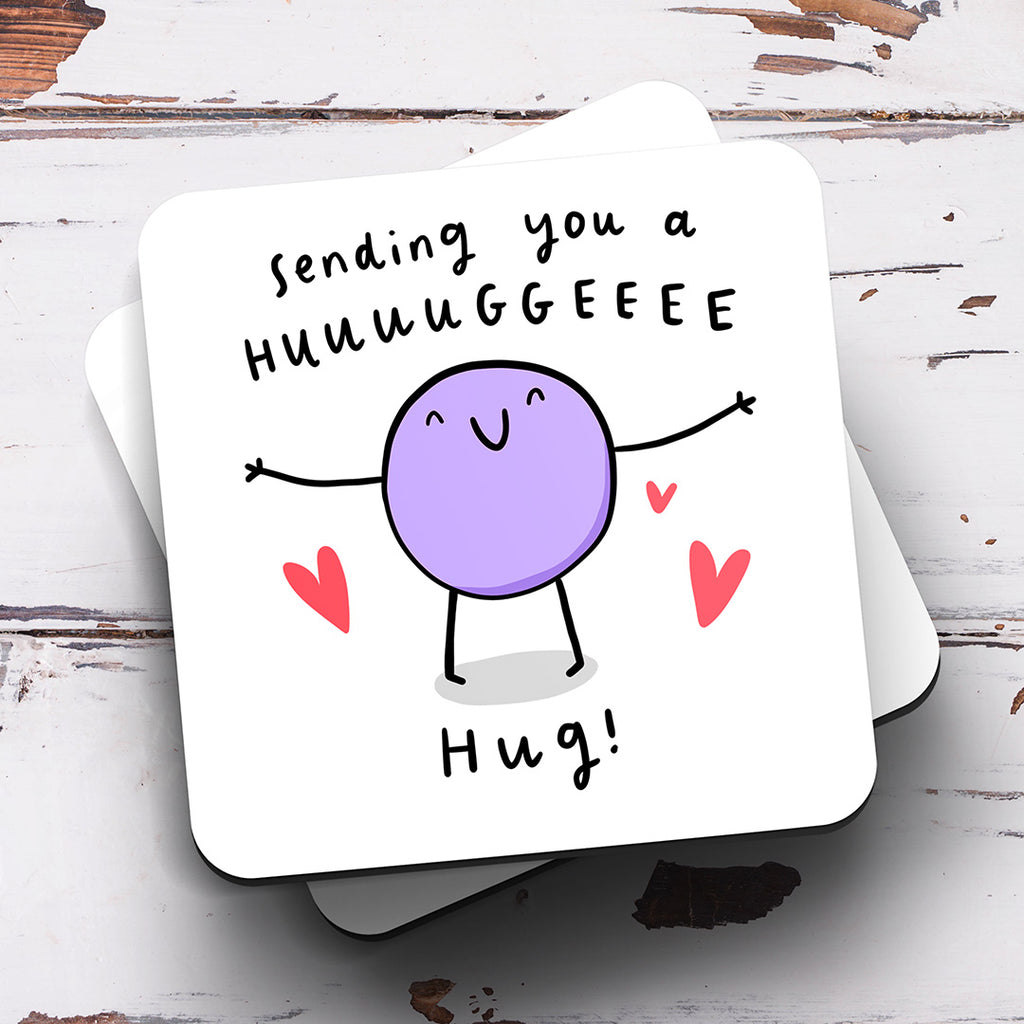 Sending Huge Hug Coaster