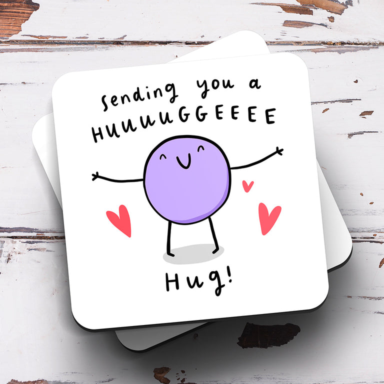 Sending Huge Hug Coaster