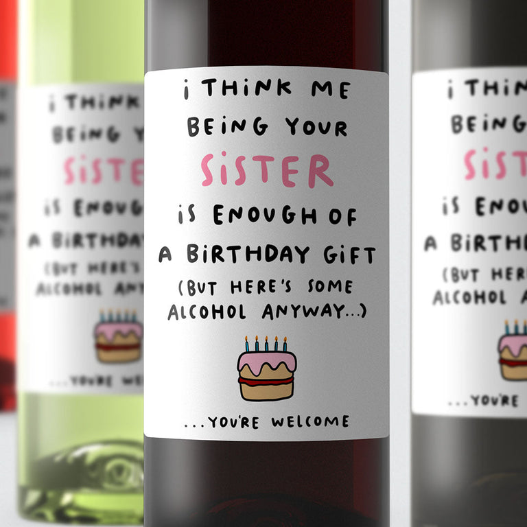 Sister Enough Birthday Wine Label