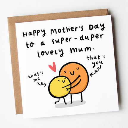 To A Super-Duper Lovely Mum Mother's Day Card - Arrow Gift Co