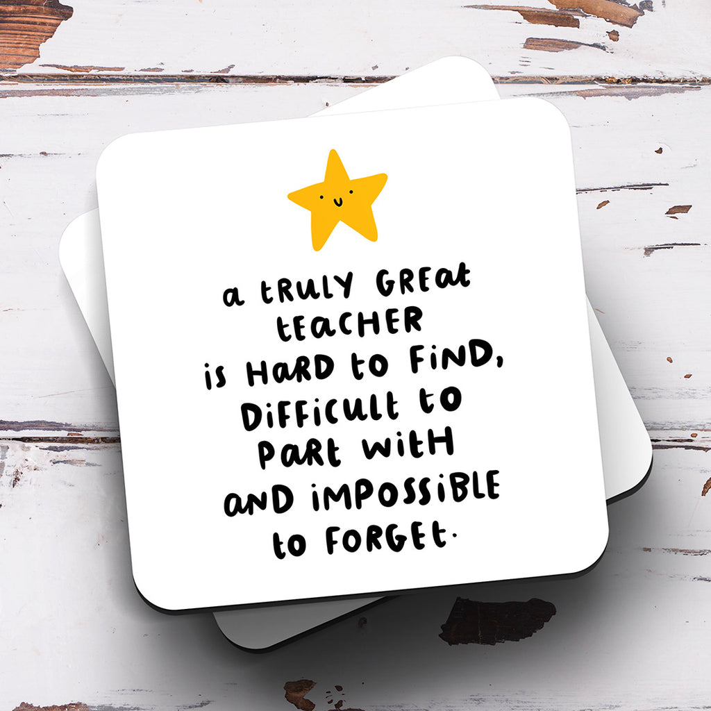 Teacher Truly Great Coaster
