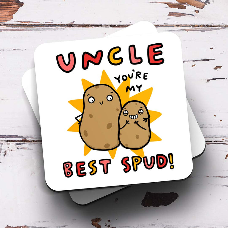 Uncle My Best Spud Coaster
